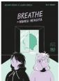 Breathe - niinku hengitä