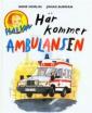 Här kommer ambulansen