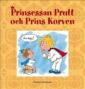 Prinsessan Prutt och Prins Korven