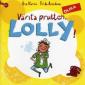 Värsta prutten, Lolly