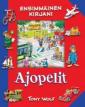 Ensimmäinen kirjani: ajopelit