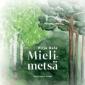 Mielimetsä