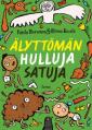 Älyttömän hulluja satuja