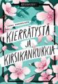 Kierrätystä ja kirsikankukkia