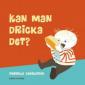 Kan man dricka det