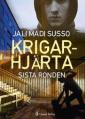 Krigarhjärta - sista ronden