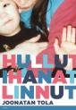 Hullut ihanat linnut