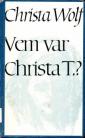 Vem var Christa T.?