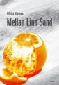 Mellan Linn Sand