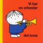 Vi har en orkester