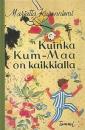 Kuinka-Kum-Maa on kaikkialla