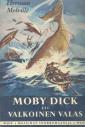 Moby Dick eller Den vita valen