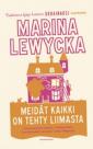 Meidät kaikki on tehty liimasta