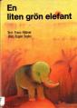 En liten grön elefant