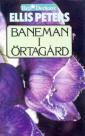 Baneman i örtagård