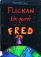 Flickan som gjorde att det blev fred på jorden