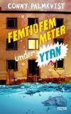 Femtiofem meter under ytan - pärmbild