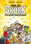 Familjen Skurk och monsterinvasionen